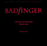 Badfinger: Director's Cut (1997) [PA-97-557]